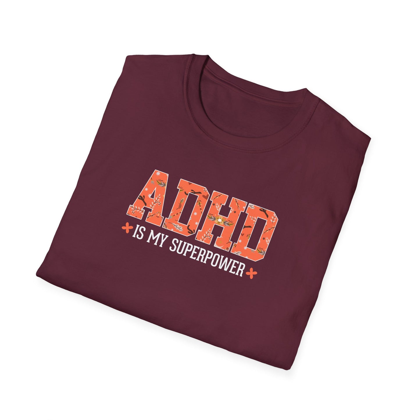 ADHD Is My Superpower T-Shirt
