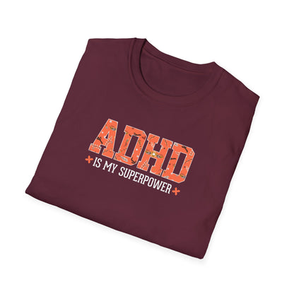 ADHD Is My Superpower T-Shirt