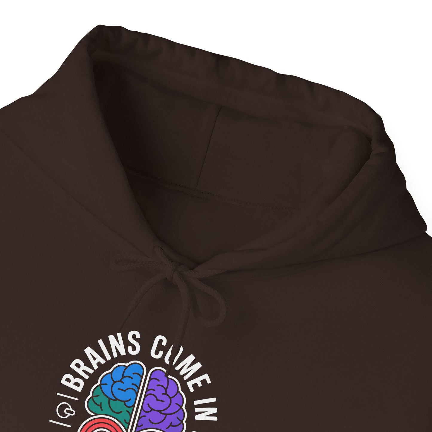 Brains Come in All Patterns Hoodie