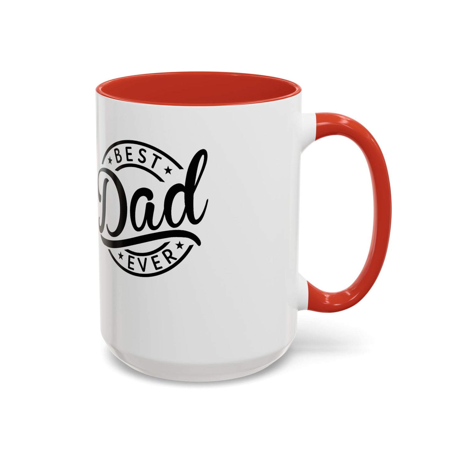 Best Dad Ever Accent Coffee Mug — Black Handle & Inner Rim, Father's Day Gift (11oz & 15oz)