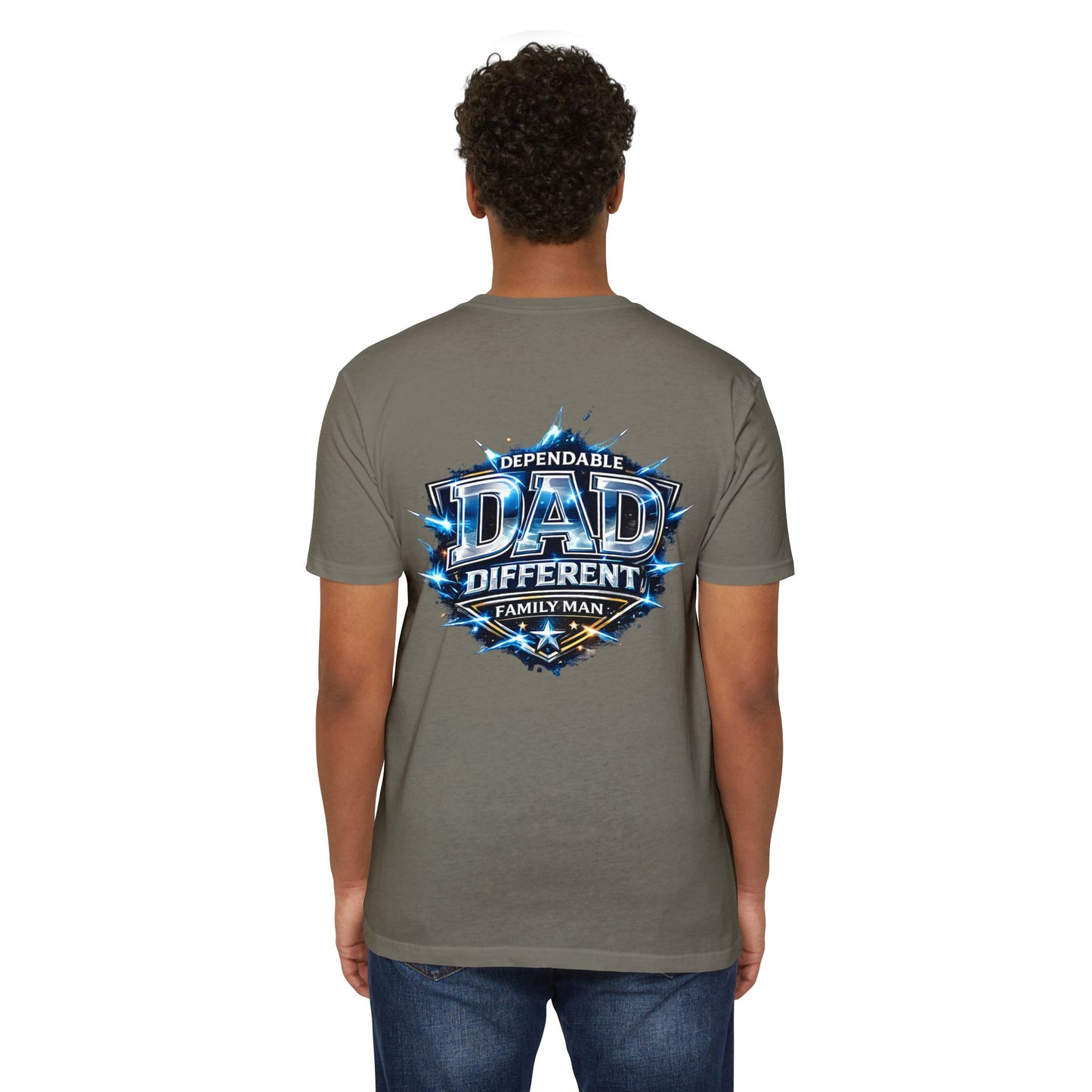 Dependable Dad Graphic T-Shirt — "Dependable Dad Different Family Man"