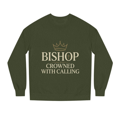 Bishop Sweatshirt - "Crowned With Calling" Religious Crewneck