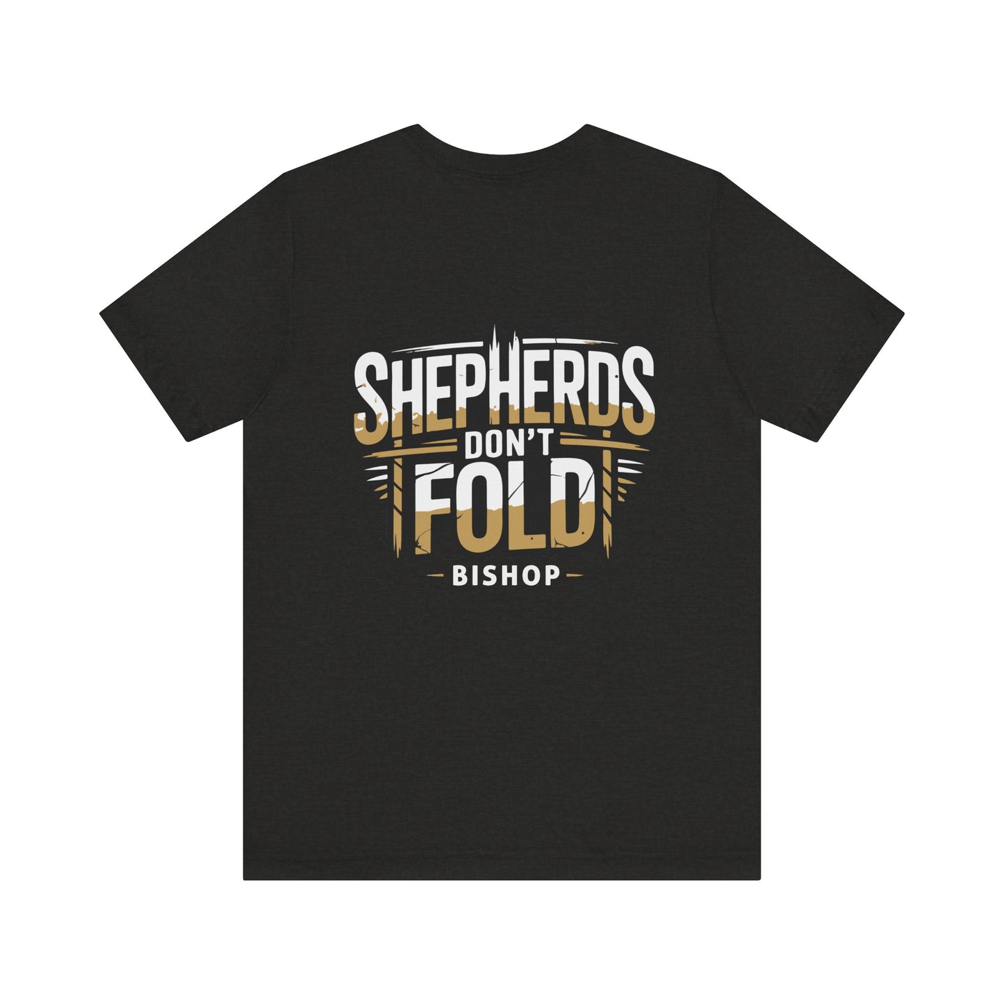 Shepherds Don't Fold Tee — Bishop Poker Cardroom Shirt