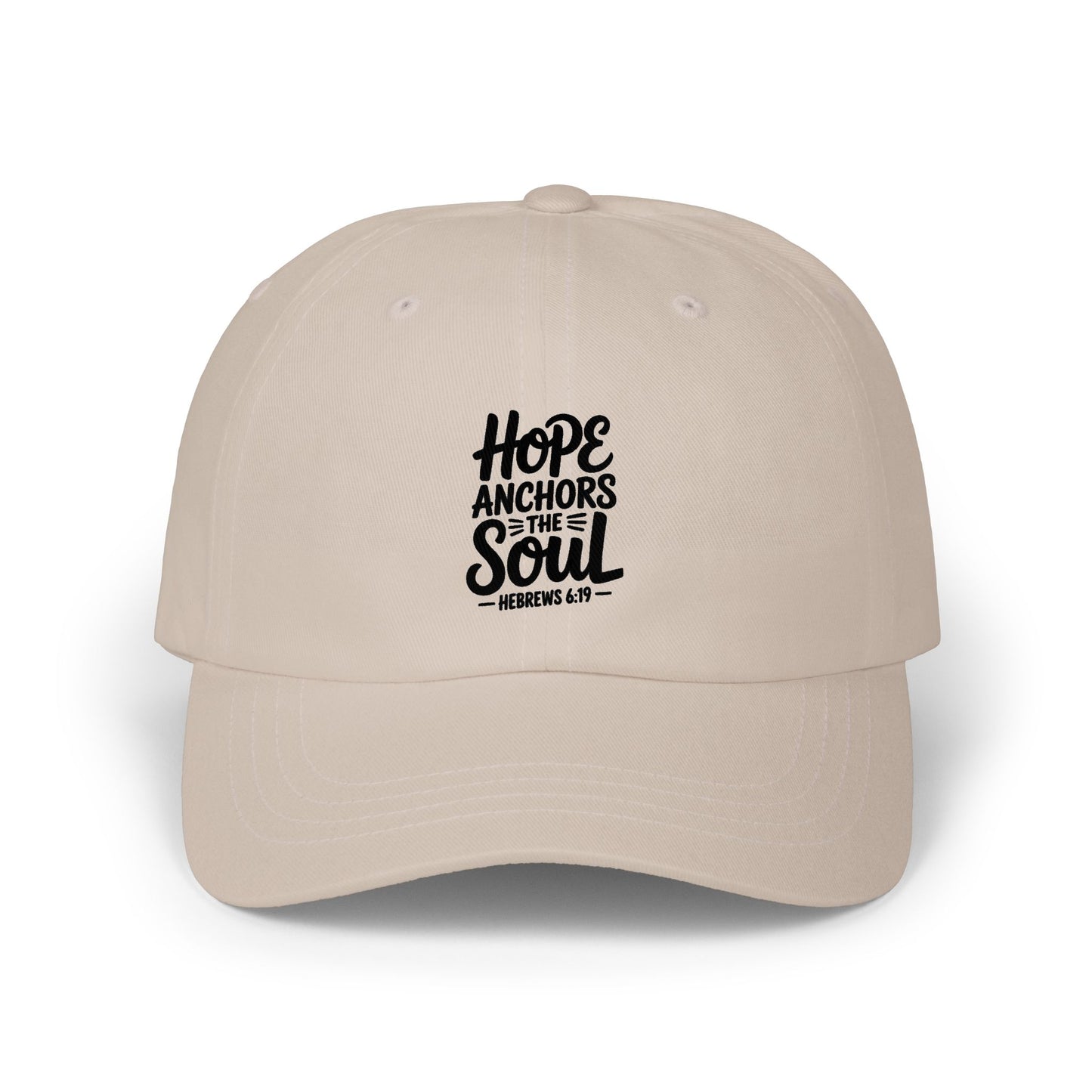 Hope Anchors the Soul Dad Cap — Inspirational Embroidered Baseball Hat