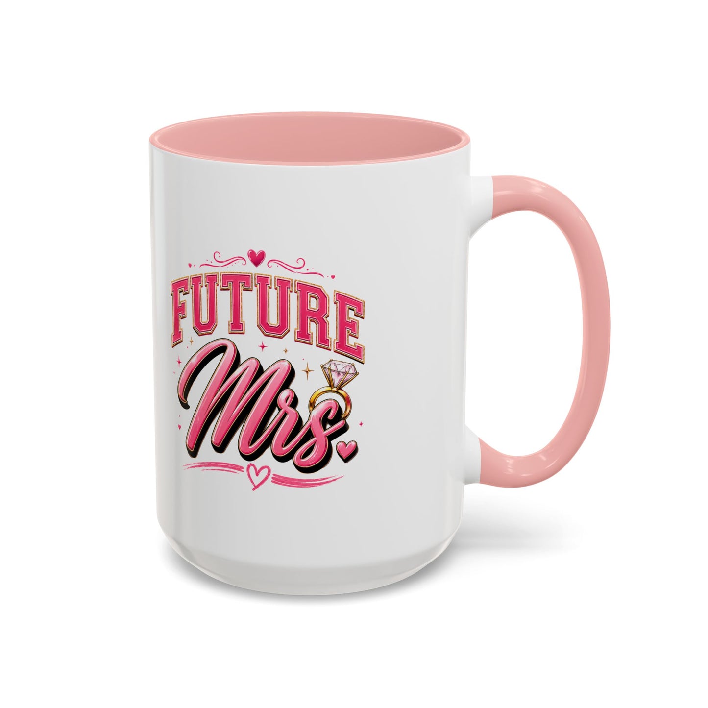 Future Mrs. Accent Coffee Mug — Bridal Bachelorette Gift (11/15oz)