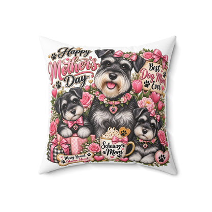 Mother’s Day Schnauzer Pillow — "Happy Mother’s Day" Dog Mom Decorative Throw Pillow
