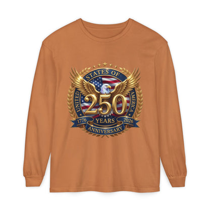 250 Years Anniversary Long Sleeve T-Shirt — USA Bicentennial 1776–2026 Eagle Emblem