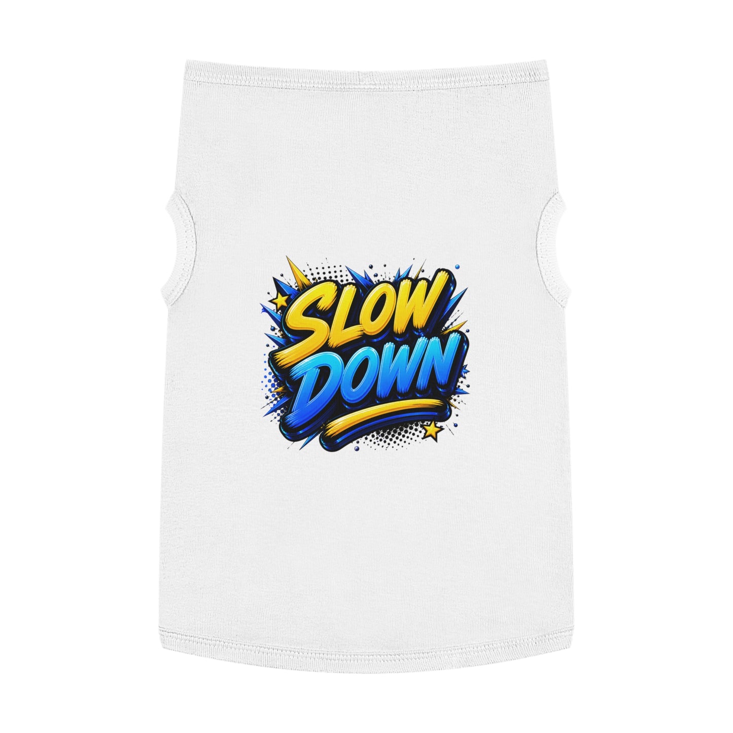 Pet Tank: "Slow Down" Graphic Dog & Cat Tank Top