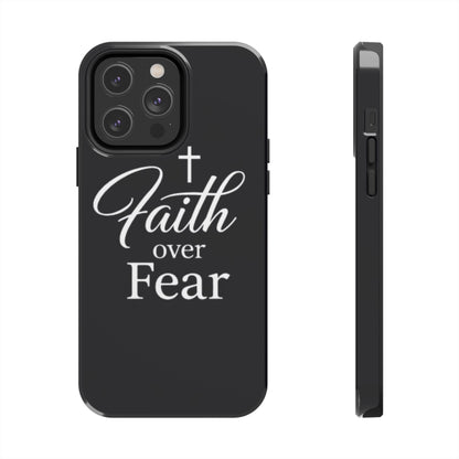 Faith Over Fear Tough Phone Case — Inspirational Christian Cross Phone Cover