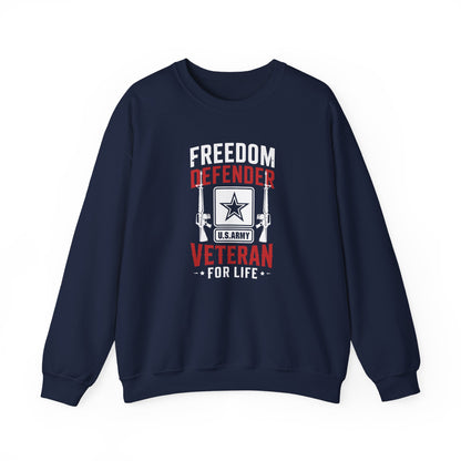 Freedom Defender U.S. Army Veteran For Life Sweatshirt