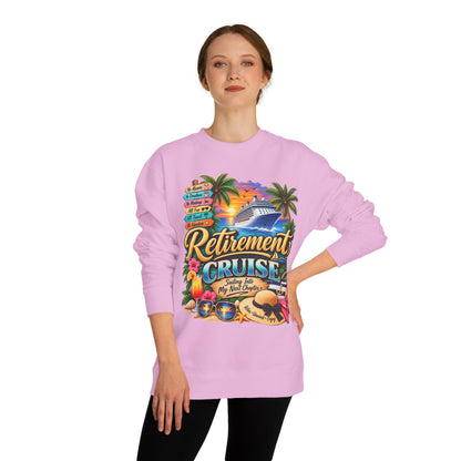 Retirement Cruise Sweatshirt