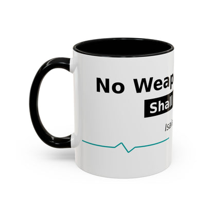 Accent Coffee Mug — "No Weapon Formed Shall Prosper" Isaiah 54:17 Inspirational Christian Mug
