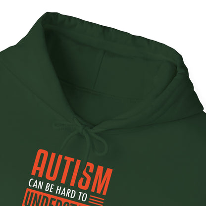 “Autism Can Be Hard to Understand Not Hard to Respect” Hoodie