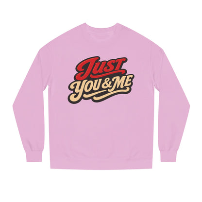 Just You & Me Sweatshirt – Retro Couples Crewneck
