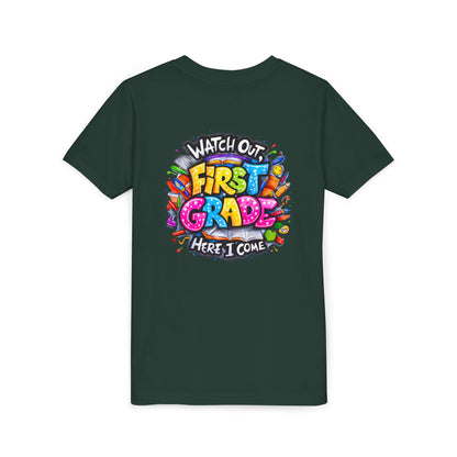 First Grade T-Shirt - "Watch Out First Grade Here I Come" Back-to-School Youth Tee