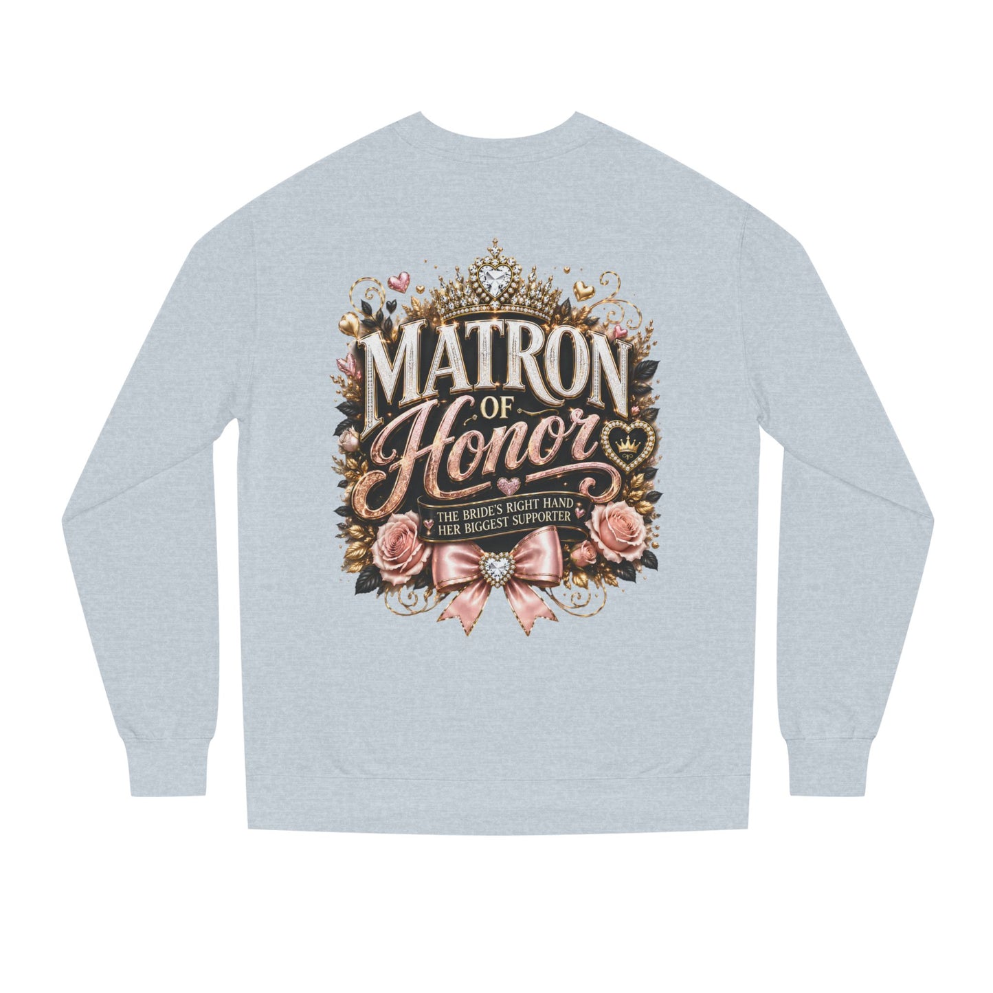 Matron of Honor Sweatshirt — Elegant Bridal Party Crewneck