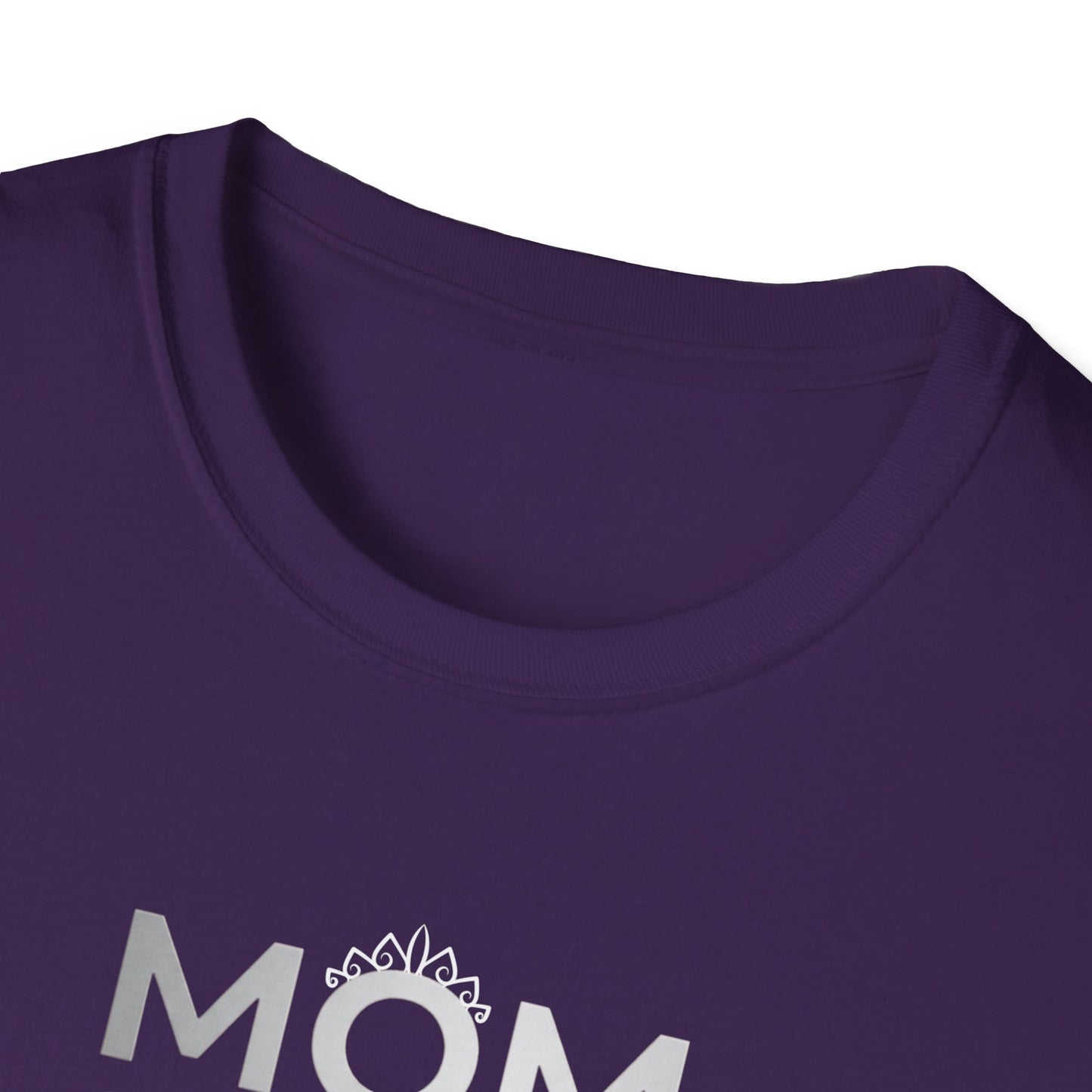 Mom A Title Just Above Queen T-Shirt