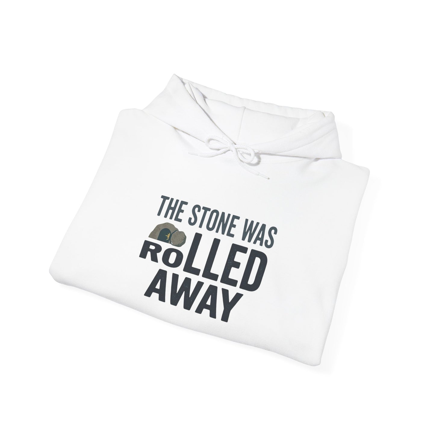 "The Stone Was Rolled Away" Hoodie