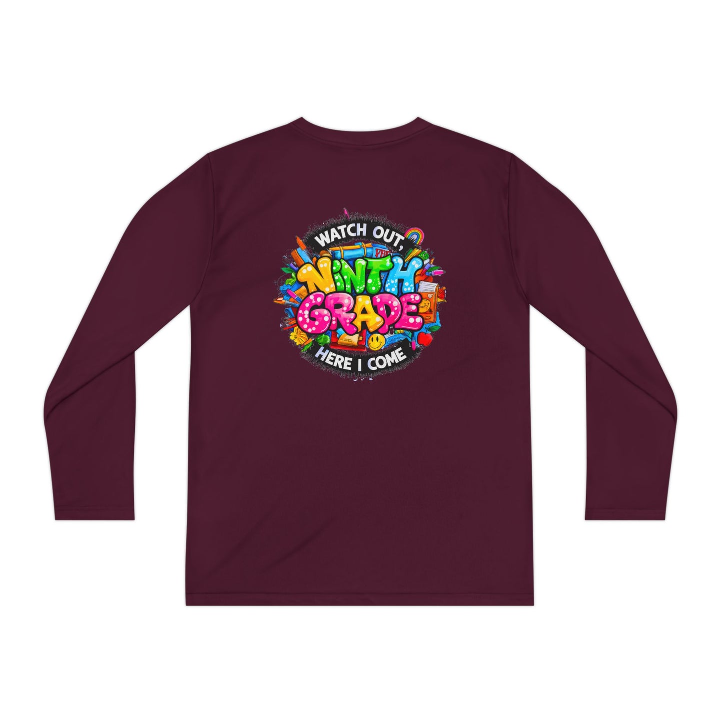 Ninth Grade Crewneck Long Sleeve — "Watch Out Ninth Grade Here I Come" Back-to-School Tee