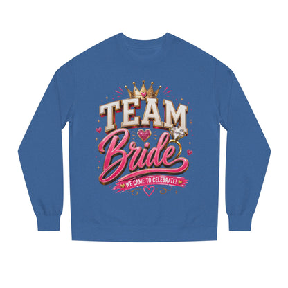 Team Bride Sweatshirt - Bachelorette Party Crewneck