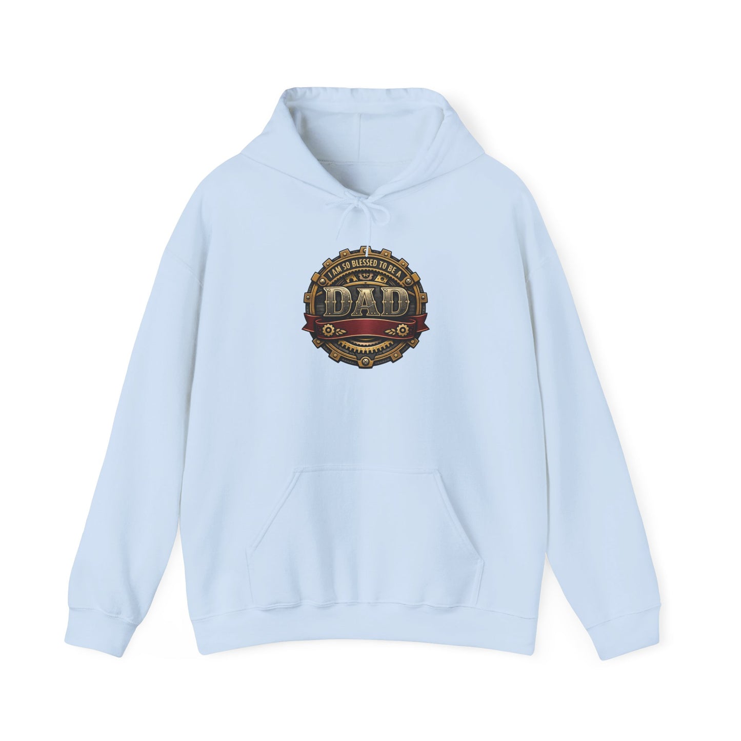I Am So Blessed to Be a Dad  Hoodie