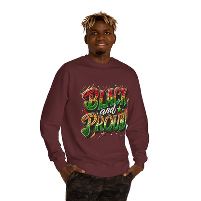 Black and Proud Crewneck Sweatshirt — Afrocentric Pride Graphic