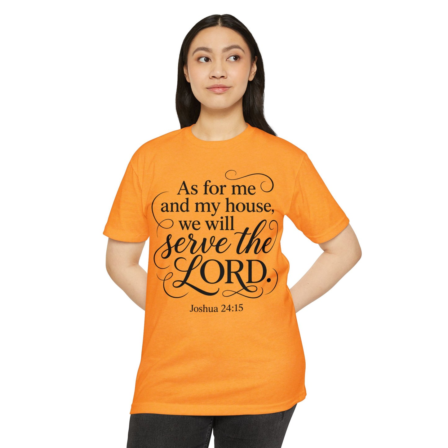 Serve the Lord Joshua 24:15 T-Shirt