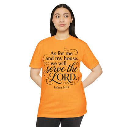 Serve the Lord Joshua 24:15 T-Shirt