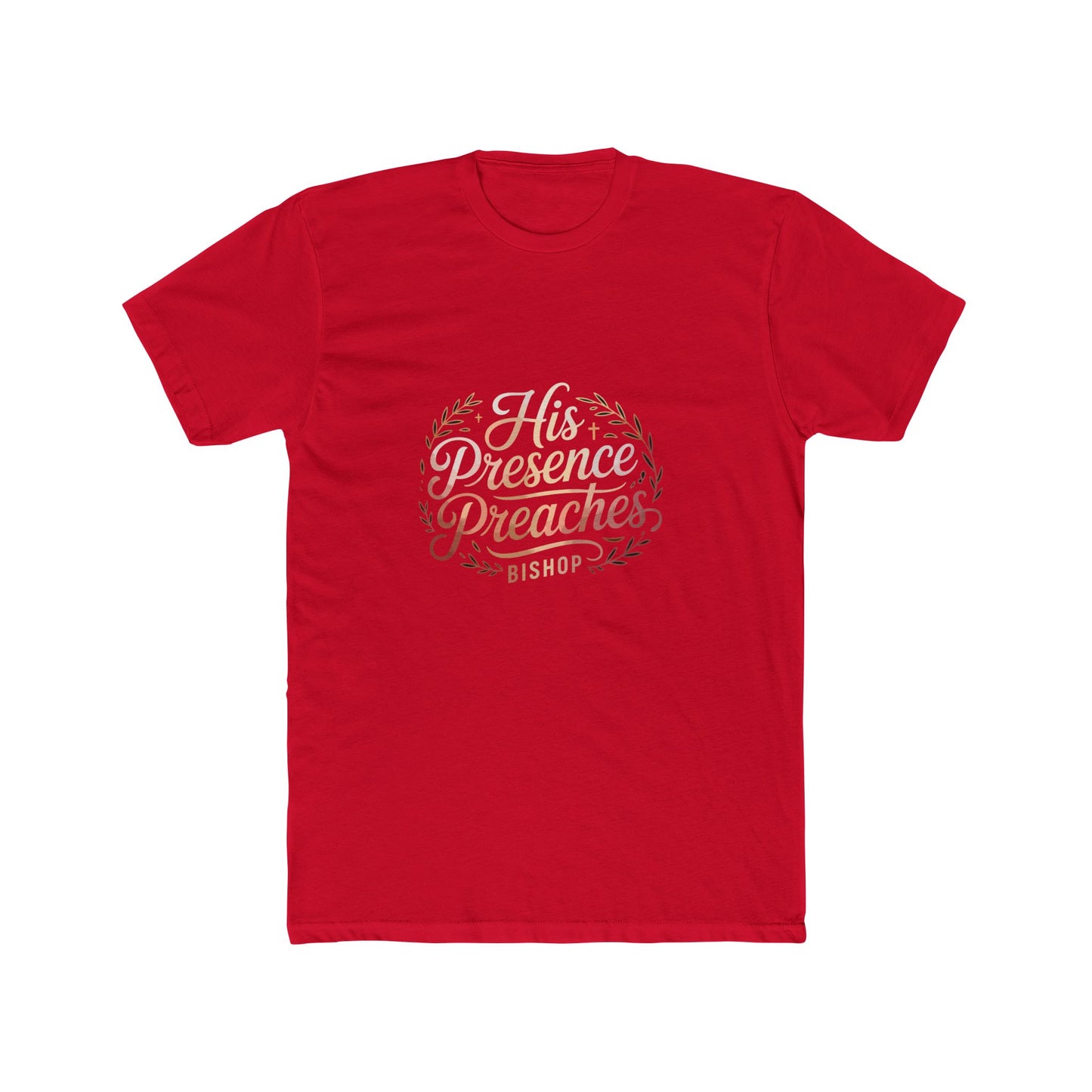 His Presence Preaches Tee — Christian Faith Graphic T‑Shirt