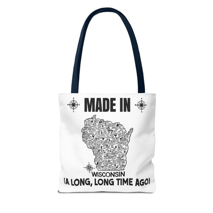 Made in Wisconsin Tote Bag — Vintage Map State Pride Tote ("A Long, Long Time Ago")
