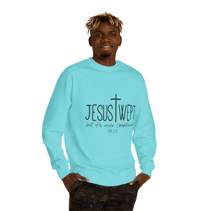 Jesus Wept Sweatshirt — John 11:35 Christian Crewneck