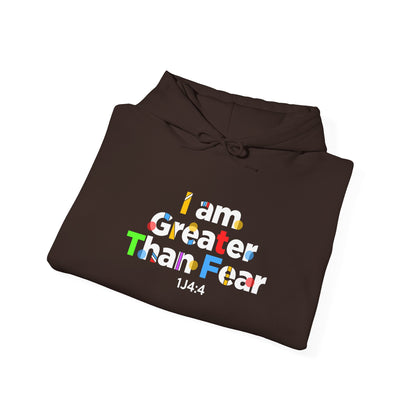 I Am Greater Than Fear Psalm 23:4  Hoodie