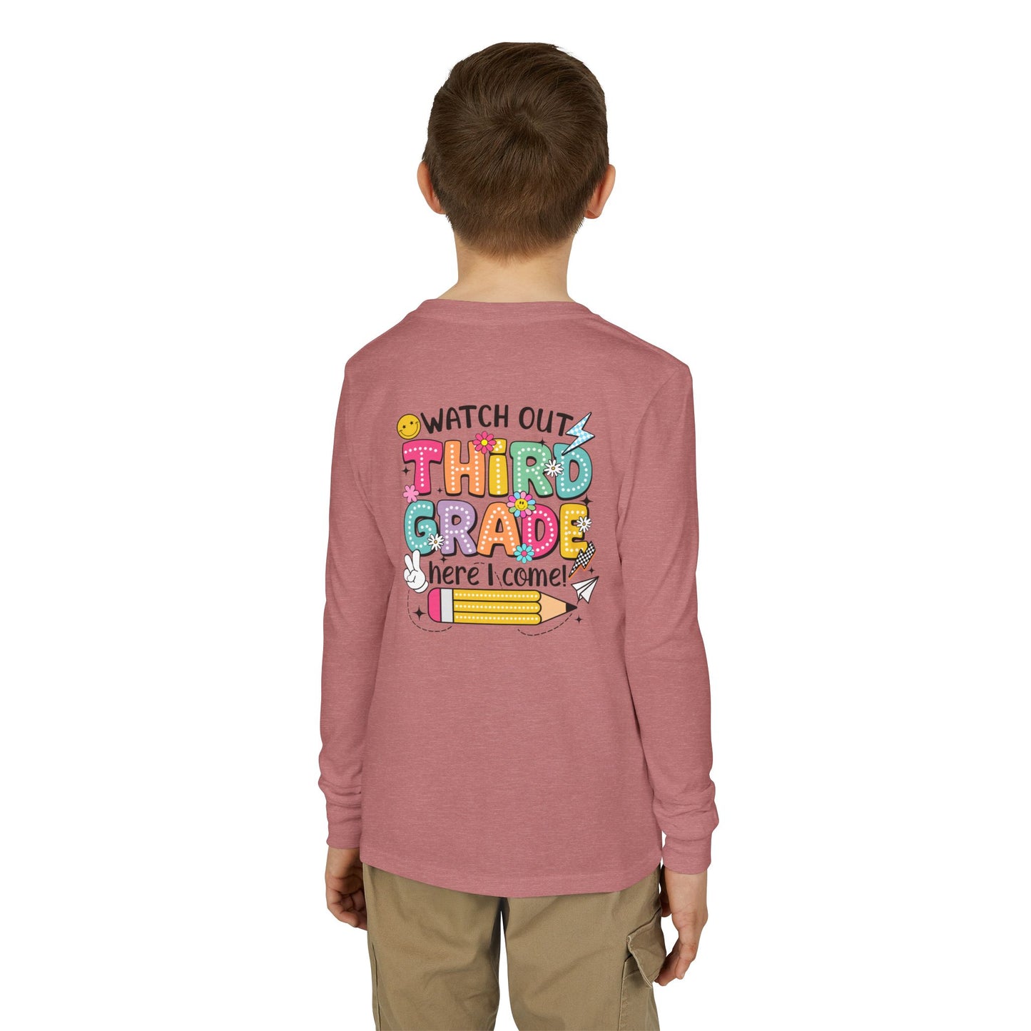 Youth Long Sleeve Tee "Watch Out Third Grade Here I Come" Back-to-School Shirt