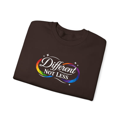 Different Not Less Sweatshirt