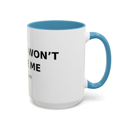 Accent Coffee Mug - "Diabetes Won't Define Me" Inspirational Faith Coffee Mug (11/15oz)