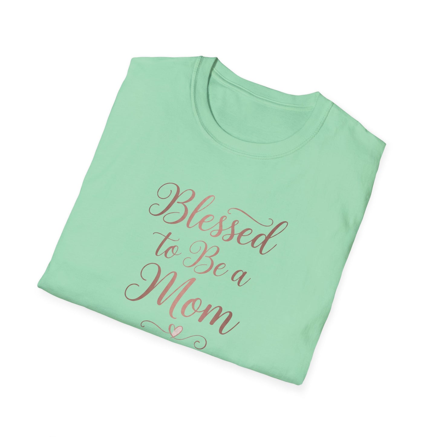 Blessed to Be a Mom T-Shirt