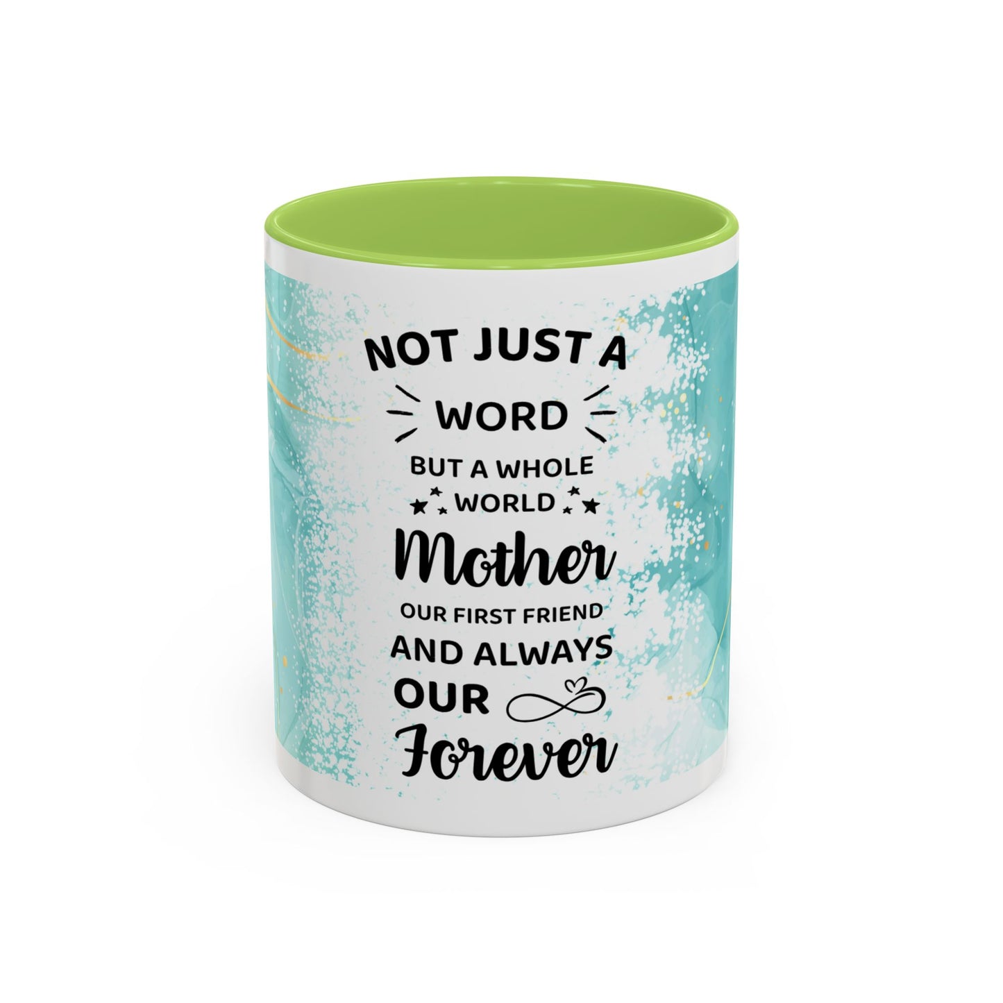 Mother Coffee Mug — “Not Just a Word but a Whole World” Floral Gift (11/15oz)