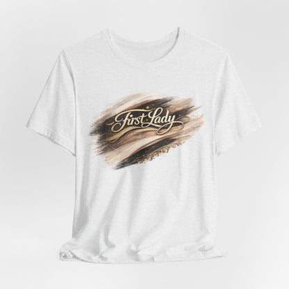 First Lady Brushstroke Tee — Elegant Script Graphic T‑Shirt