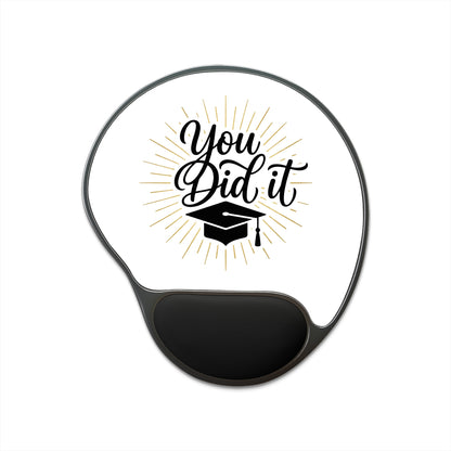 Graduation Mouse Pad with Wrist Rest — "You Did It" Cap Design
