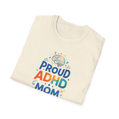 Proud ADHD Mom T-Shirt