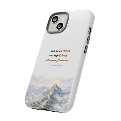 Christian Phone Case – “I Can Do All Things Through Christ” Inspirational Tough Case