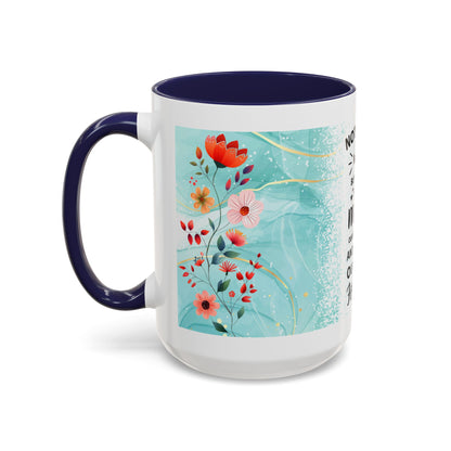 Mother Coffee Mug — “Not Just a Word but a Whole World” Floral Gift (11/15oz)
