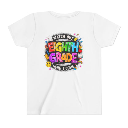 Eighth Grade Kids T‑Shirt — "Watch Out, Eighth Grade Here I Come" Back-to-School Tee