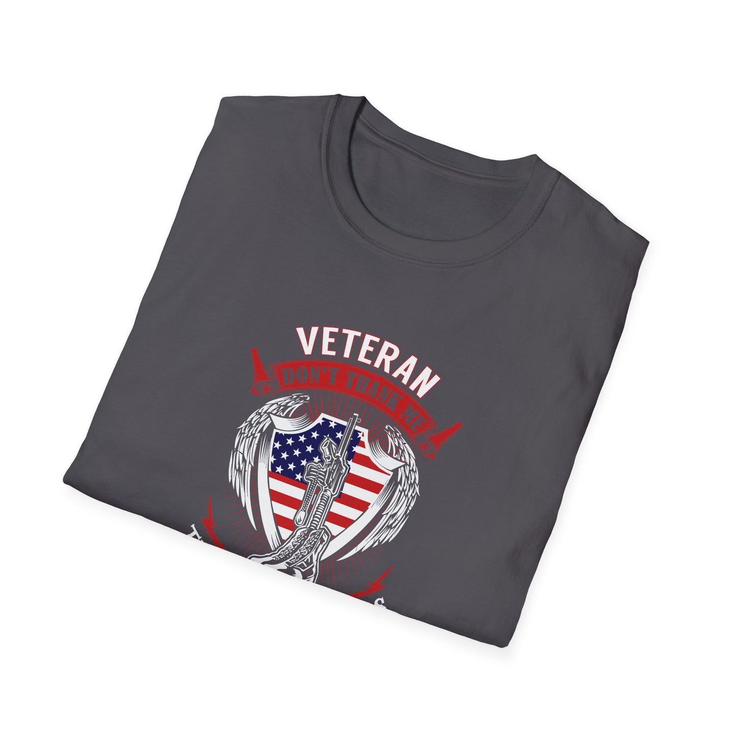 Veteran Tribute  Thank My Brothers Who Never Came Back T‑Shirt