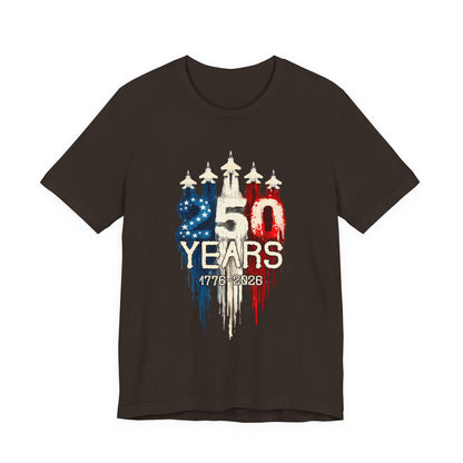 Independence 250th Anniversary Tee — "250 Years 1776–2026" Patriotic T-Shirt