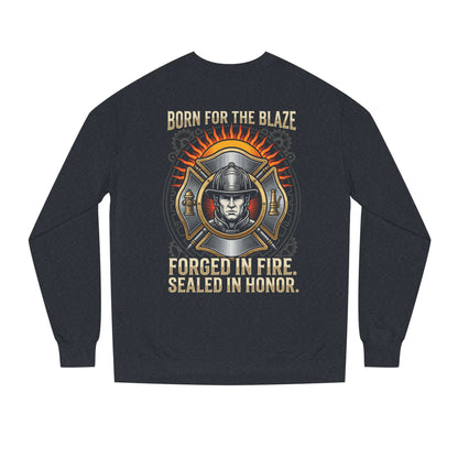 Firefighter Emblem Sweatshirt — "Born for the Blaze, Forged in Fire" Crewneck