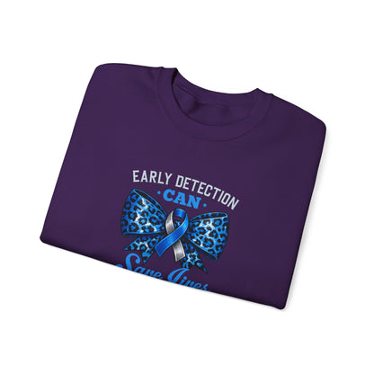 "Early Detection Can Save Lives"  Sweatshirt