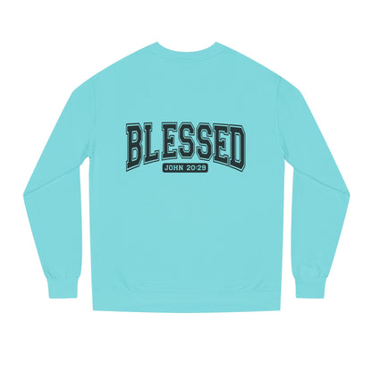 Blessed Crewneck Sweatshirt - John 20:29 Christian Pullover