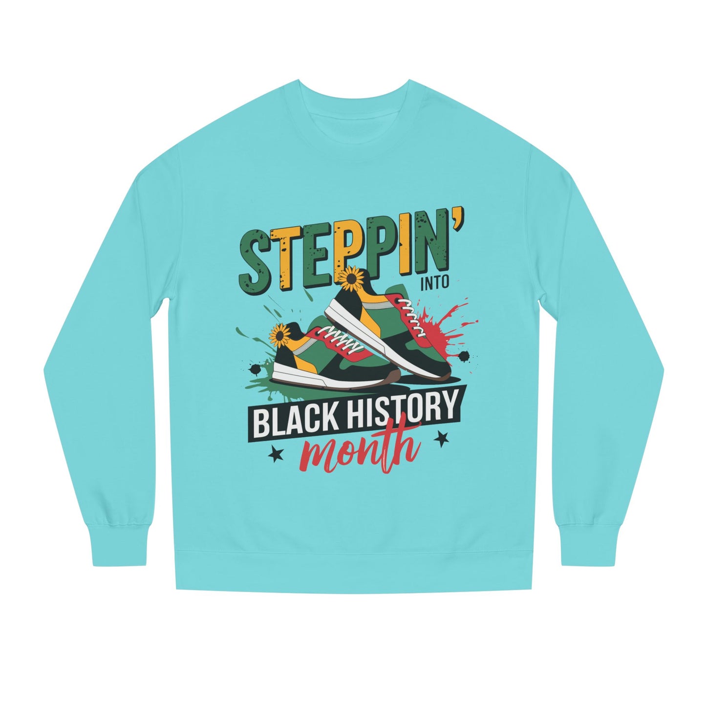 Steppin' Into Black History Month Sweatshirt