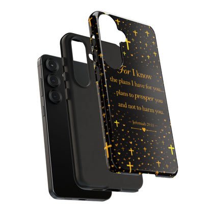 Phone Case — "For I Know" Jeremiah 29:11 Gold Cross Christian Tough Case